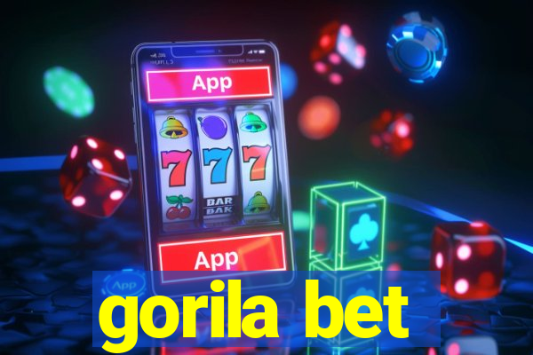 gorila bet